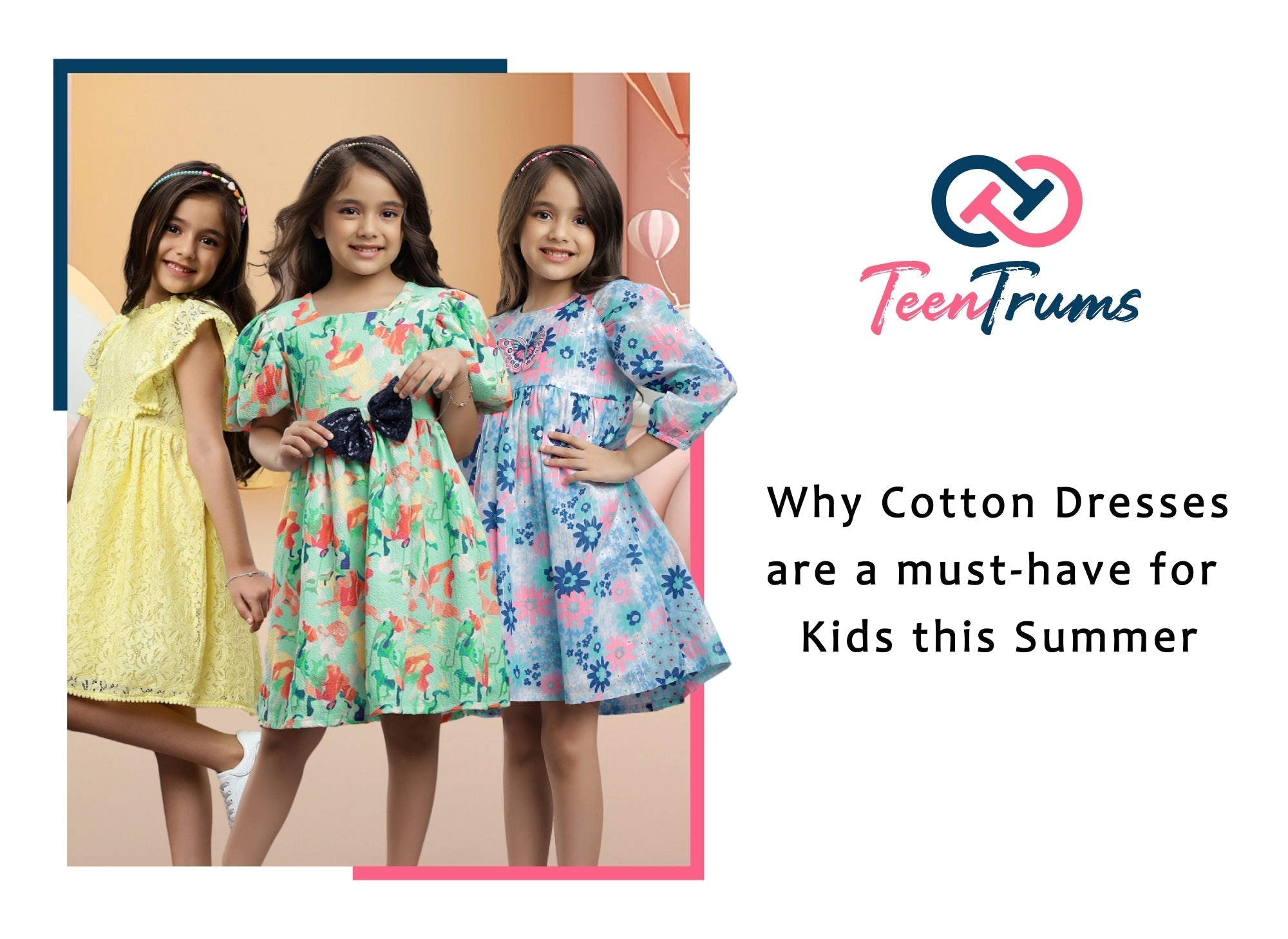 Why Cotton Dresses Are a Must-Have for Kids This Summer