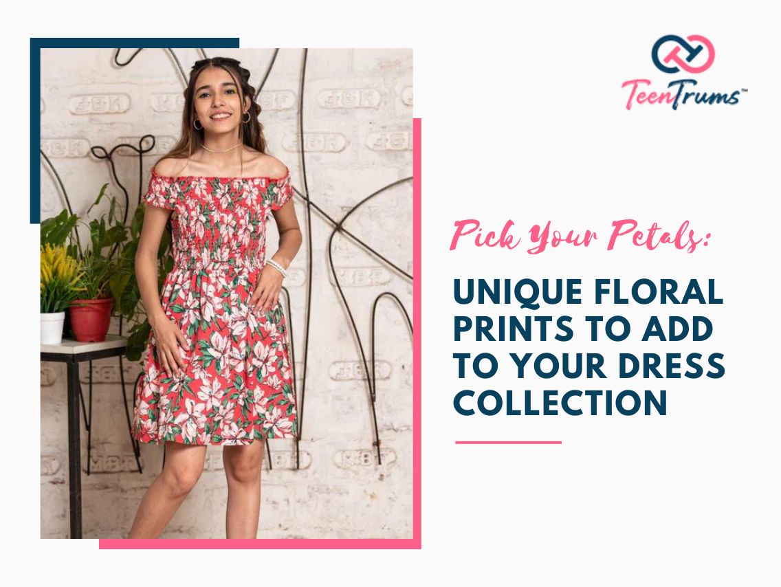 Pick Your Petals: Unique Floral Prints to Add to Your Dress Collection