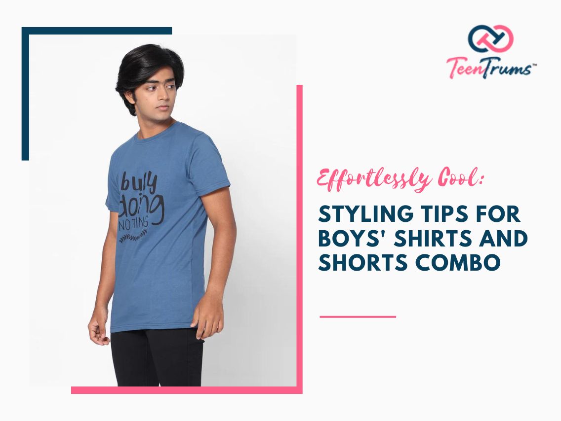 Effortlessly Cool: Styling Tips for Boys' Shirts and Shorts Combo